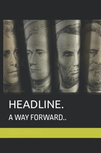 HEADLINE: A Way Forward.