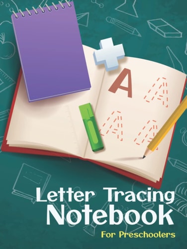 Letter Tracing Book for Preschoolers: Ages 3 to 6, Preschool to Kindergarten - Basic Vocabulary Activity Book - Practice line tracing and pen control to trace and write Letters, Numbers, and Symbols