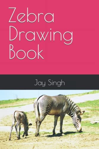 Zebra Drawing Book