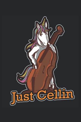 Just Cellin - Quaderno Violoncello: Quaderno DIN A5 (6x9) per musicisti di violoncello e strumenti a corda con 120 pagine a righe e giorni della settimana per la funzione diario (Italian Edition)