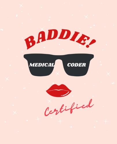 Medical Coder Baddie Notebook: Medical Coding