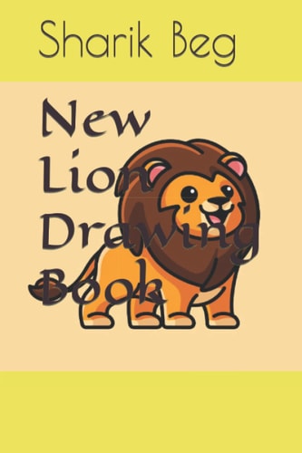 New Lion Drawing Book