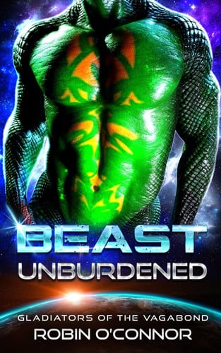 Beast Unburdened (Gladiators of the Vagabond)