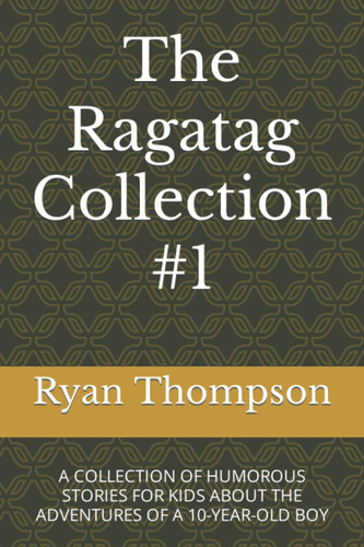 The Ragatag Collection #1