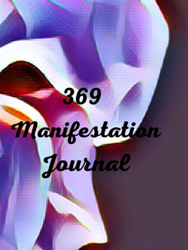 369 Manifestation Journal