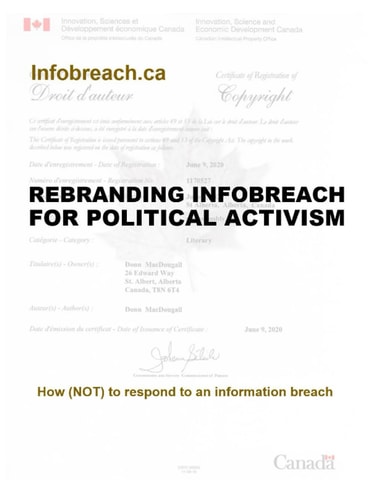 Infobreach.ca: Rebranding Infobreach for Political Activism