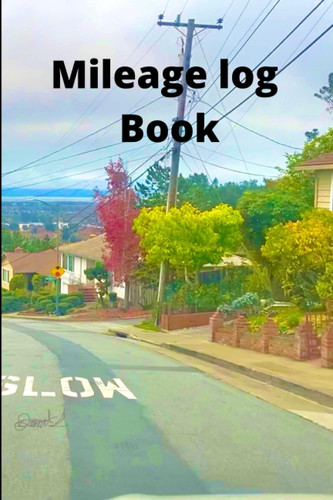 mileage log book 2022: mileage tracker