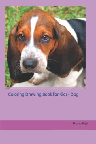 Dog - Coloring Drawing Book for Kids