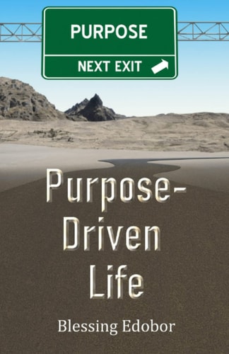 Purpose-Driven Life