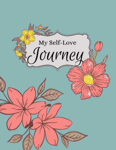 My Intentional Self-Love Journey