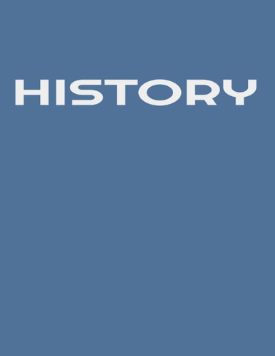 History Notebook 8.5x11 Blue: School notebook