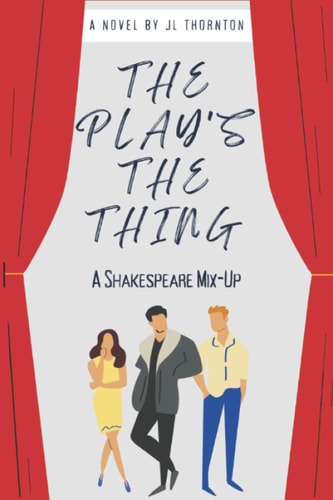 The Play's the Thing: A Shakespeare Mix-Up