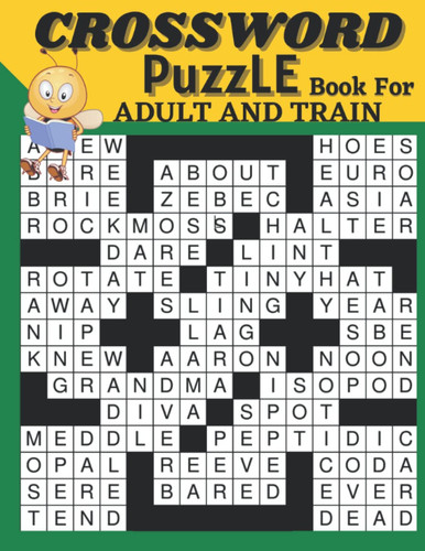 Cossword Puzzle Book For Adult And train: Cross Words Activity Puzzlebook