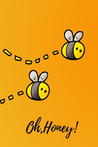Oh, Honey!