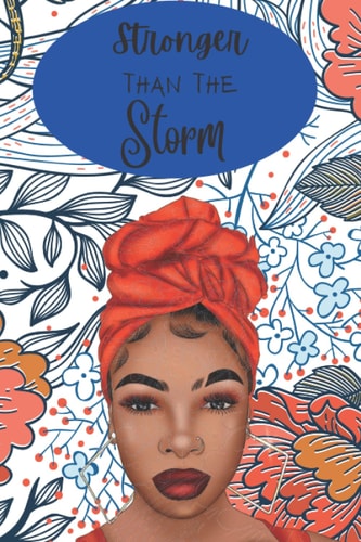 Stronger Than the Storm: Journal