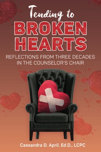 Tending to Broken Hearts: Reflections from Three Decades in the Counselor's Chair