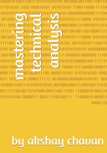 mastering technical analysis