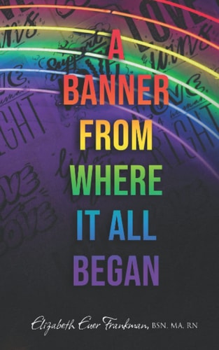 A Banner From Where It All Began