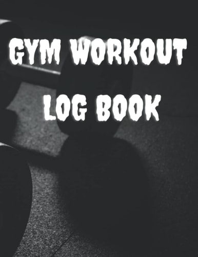 workout log book for beginners in gym
