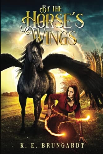 By the Horse's Wings
