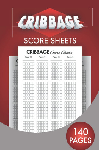 Cribbage Score Sheets: 140 Cribbage Score Cards For Scorekeeping | Cribbage Score Pads With Size 6 x 9 inches