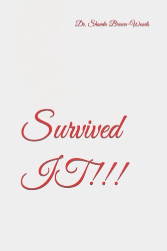Survived IT!!!