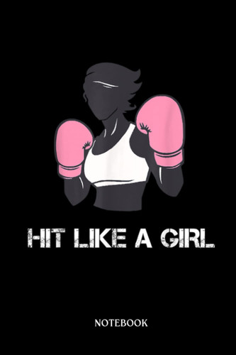 Boxing Notebook: Woman boxer female boxing pink gloves girls novelty gift | Blank Lined Workbook for Writing Notes| Ruled White Paper | Large Note Book ( 6*9 in) 120 Pages.