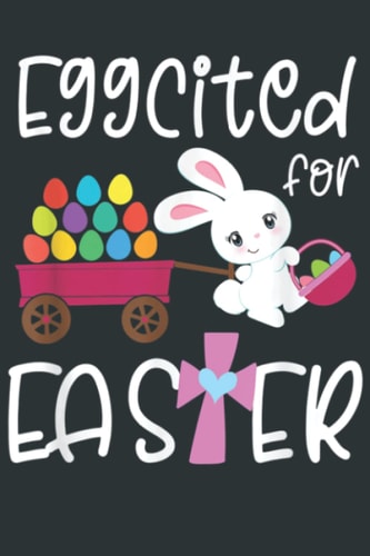 EGGCITED FOR EASTER Bunny Egg Hunt Funny Christian Girls: Sudoku Puzzles Easy to Hard 6X9inch_120Page