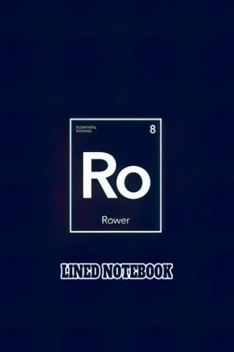 Lined Notebook: Easy Designs Elemental Picture Rowing Plan Basic Reminder Rower Graph For Students / Teachers Offices 6 X 9 110 Pages Storyboard Paper Notebooks