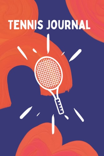 Tennis Notebook (Composition Book, Journal):: Must-Have | 6x9 Inches | 100 Lined Pages |