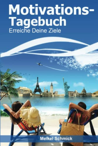 Motivations-Tagebuch (German Edition)