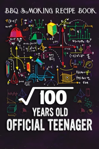 BBQ Smoking Recipe Book :Square Root Of 100 10 Years Old Official Birthday: Gifts for Sister:Pitmaster Journal Notebook for Testing and Perfecting ... cook temps, times, and more!,Birthday Gifts