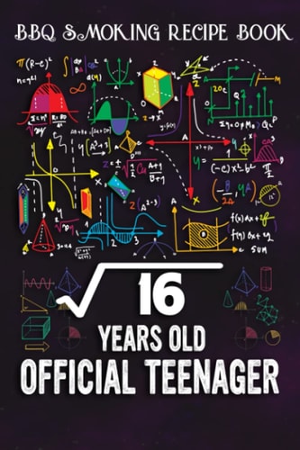 BBQ Smoking Recipe Book :Square Root Of 16 4 Years Old Official Birthday: Gifts for Mom:Pitmaster Journal Notebook for Testing and Perfecting Recipes ... cook temps, times, and more!,Birthday Gifts