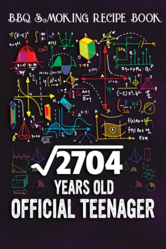 BBQ Smoking Recipe Book :Square Root Of 2704 52 Years Old Official Birthday: Gifts for Him:Pitmaster Journal Notebook for Testing and Perfecting ... cook temps, times, and more!,Birthday Gifts