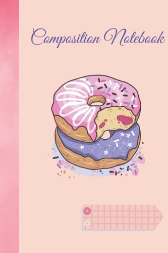 Bitten Pink Donut , Composition Notebook for girls: Size 6 x 9 , 110 sheets