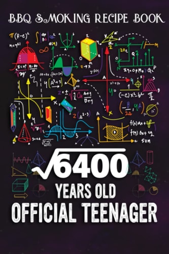 BBQ Smoking Recipe Book :Square Root Of 6400 80 Years Old Official Birthday: Gifts for Him:Pitmaster Journal Notebook for Testing and Perfecting ... cook temps, times, and more!,Birthday Gifts