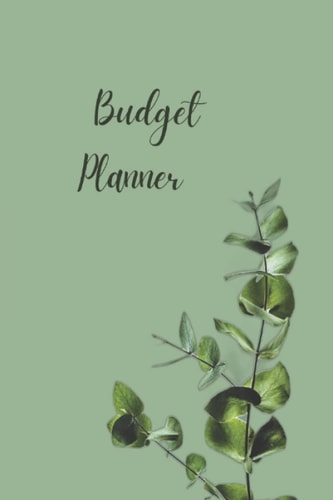 Budget Planner: Financial Organiser with Expense and Money Tracker Undated