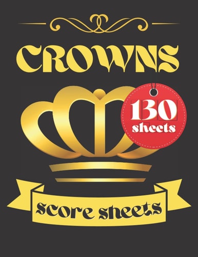 Crowns Score Sheets: Pads for recording and keeping card game results | Scoring tracker book for card game enthusiasts