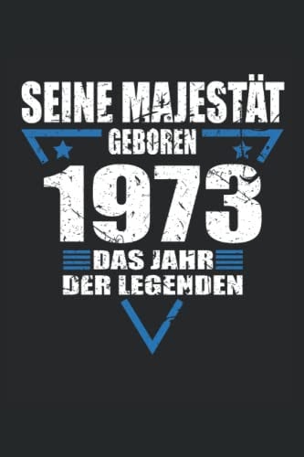 Notizbuch: Blanko Notizheft mit Geburtstag geboren 1973 Cover | 120 linierte Seiten | Softcover | A5 Format | perfekt für Notizen, Texte, Aufzeichnungen etc. (German Edition)