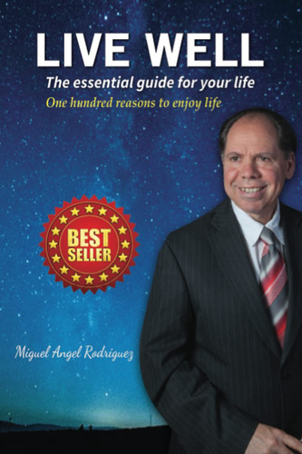 LIVE WELL: The essential guide for your life
