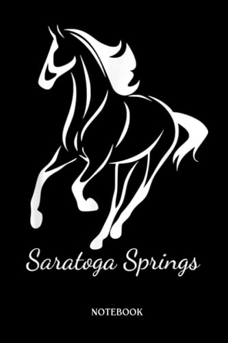 Horse Notebook: Saratoga Springs Upstate New York Horse Racing | Cute Baby Horses Blank Lined Notebook: 120 Pages 6x9" | Horses Workbook For Teens Kids Students Girls