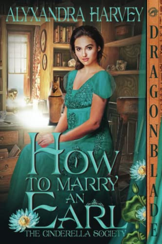 How to Marry an Earl (The Cinderella Society)