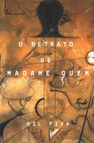 O Retrato de Madame Quem
