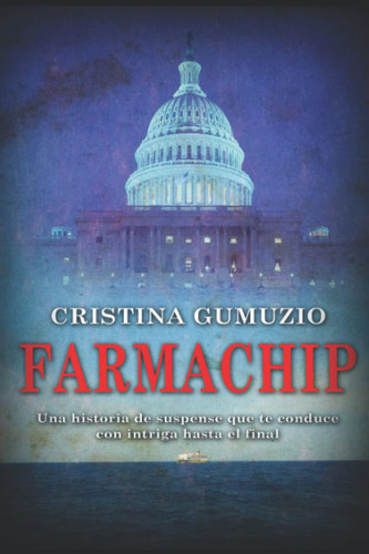 Farmachip (Spanish Edition)
