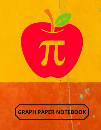 Graph Paper Notebook: Fun Apple Pi Grid Paper for Math and Science Students, 5x5 Quad Ruled, Perfect for Home, School or College