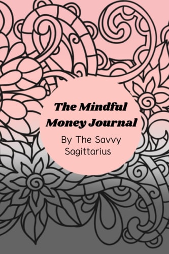 Mindful Money Journal