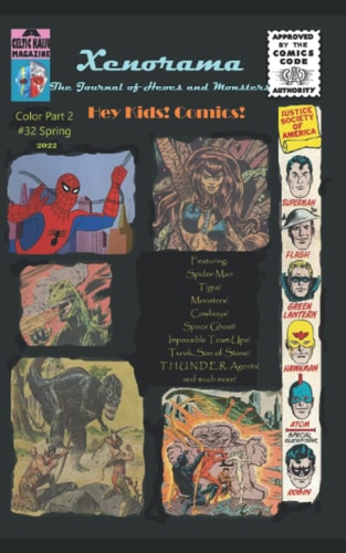 Xenorama 32 Color 2: The Journal of Heroes and Monsters