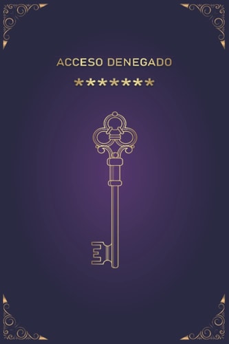 Libreta de Contraseñas: ACCESSO DENEGADO | Organizador y gestor de tus contraseñas con registro ABC en 110 páginas con marcadores para cada letra - tamaño práctico A5 (Spanish Edition)