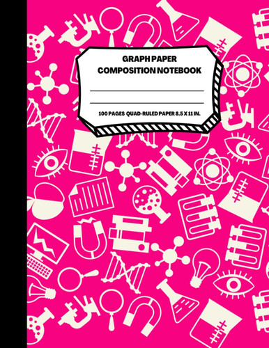 Graph Paper Composition Notebook: Graphing Paper Notebook for Kids | Cute Graph Paper Notebook | 100 Pages, 8.5 x 11 Inches