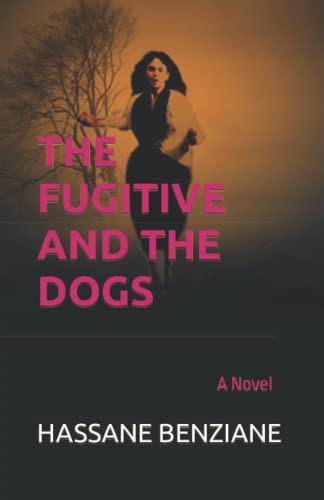The Fugitive and the Dogs